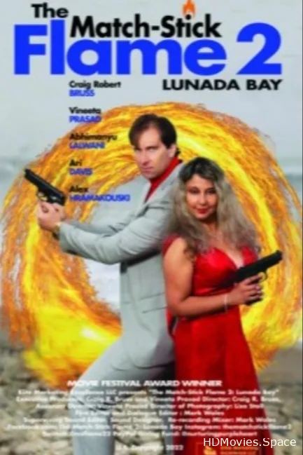 Пламя Спички 2: Залив Лунада 2023
