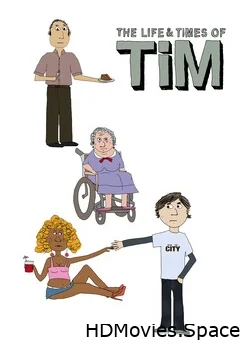 Жизнь и приключения Тима 2008