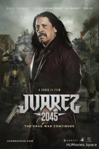Хуарес 2045