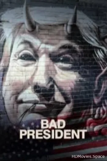 Плохой президент (2020)