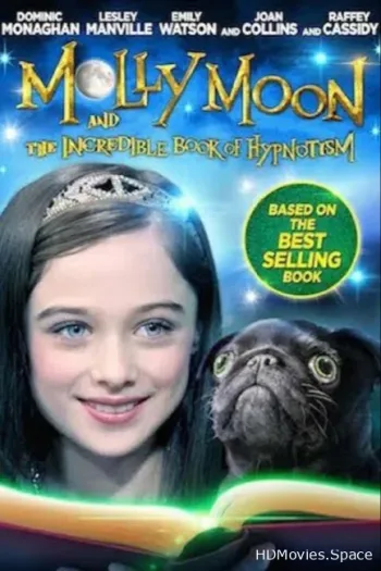 Молли Мун и волшебная книга гипноза 2015