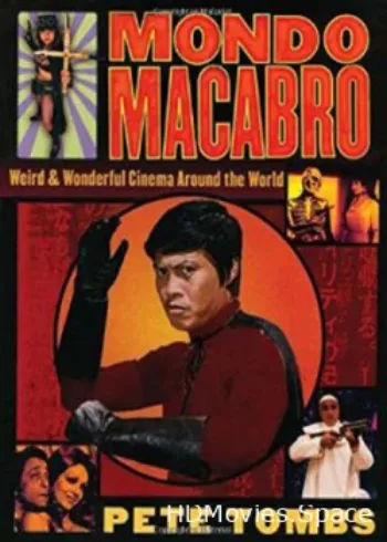 Мондо Макабро 2001