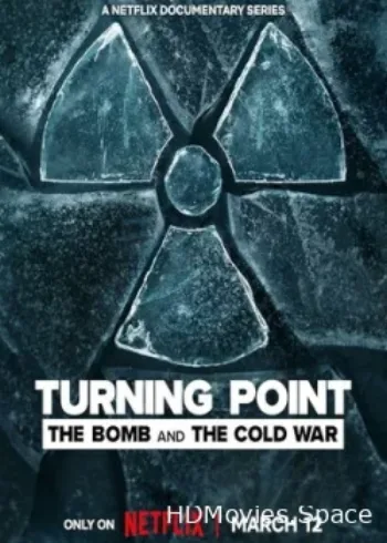 Поворотный момент: Атомная бомба и холодная война 2024