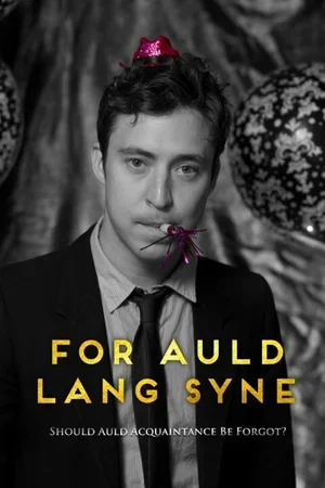 For Auld Lang Syne 2014