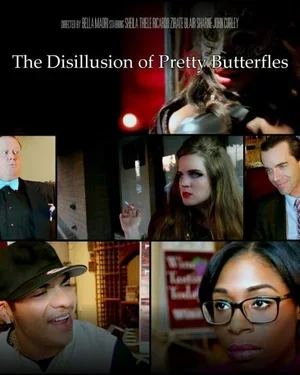 The Disillusion of Pretty Butterflies 2015