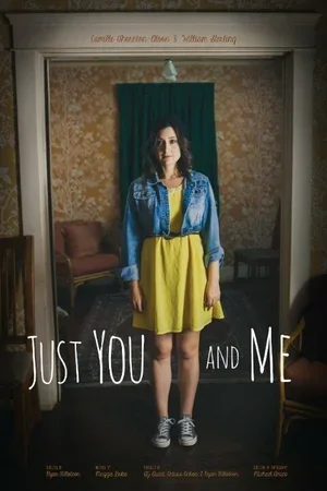 Just You and Me 2015