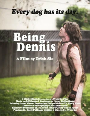 Being Dennis 2015
