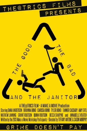 The Good, the Bad, and the Janitor 2014