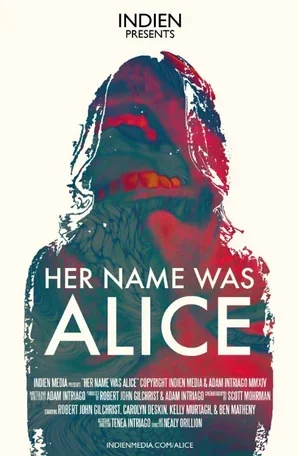 Her Name Was Alice 2014