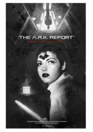 The A.R.K. Report 2013