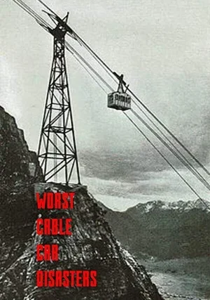 Worst cable car disasters 2017