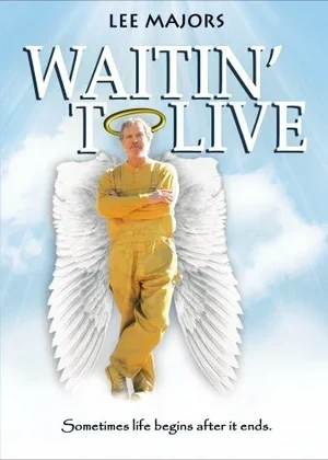 Waitin' to Live 2006