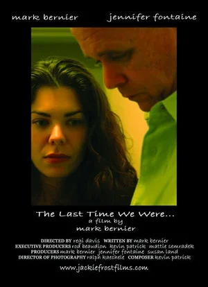 The Last Time We Were... 2005