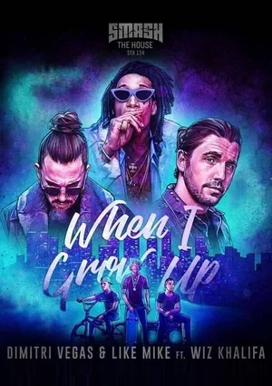 Wiz Khalifa: When I Grow Up 2018
