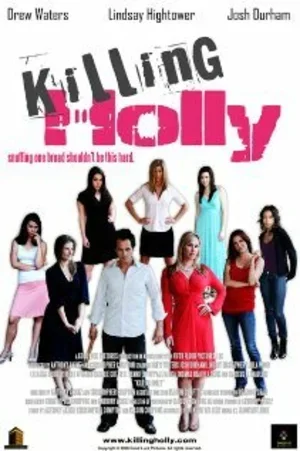 Killing Holly 2008