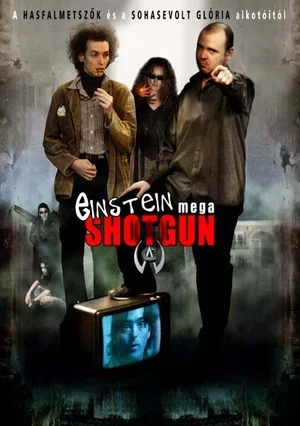 Einstein Mega Shotgun 2003