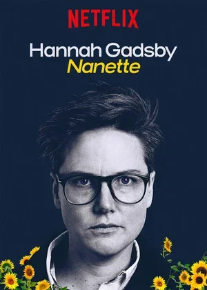 Hannah Gadsby: Nanette 2018