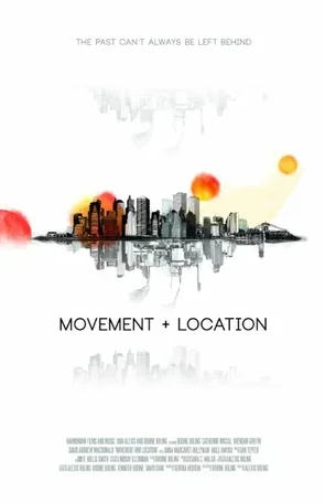 Movement and Location 2014