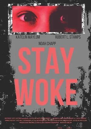 Stay Woke 2018