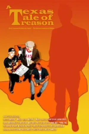 A Texas Tale of Treason 2006