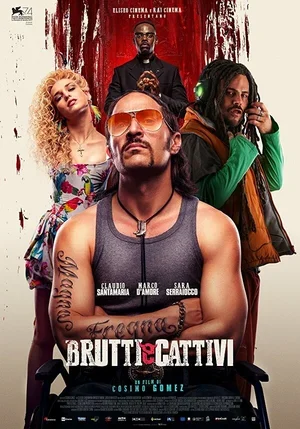 Brutti e cattivi 2017