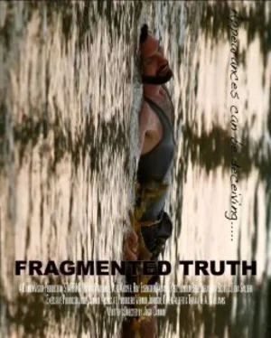 Fragmented Truth 2014