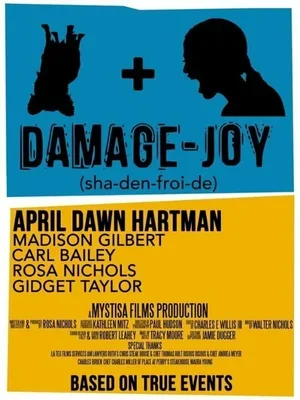 Damage-Joy (sha-den-froi-de) 2014