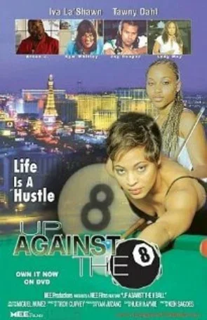 Up Against the 8 Ball 2004