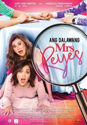 Ang dalawang Mrs. Reyes 2018