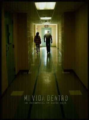 Mi vida dentro 2007