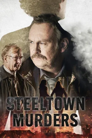 Steeltown Murders 2023