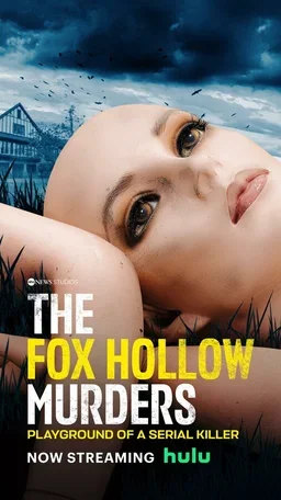 The Fox Hollow Murders: Playground of a Serial Killer 2025