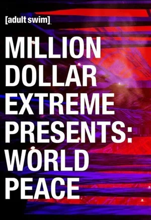 Million Dollar Extreme Presents: World Peace 2016