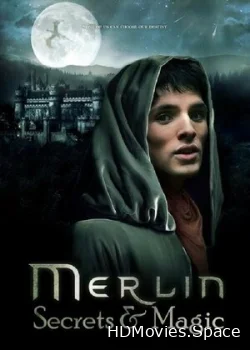 Мерлин: Секреты и магия 2009