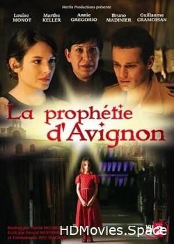 Авиньонское пророчество 2007