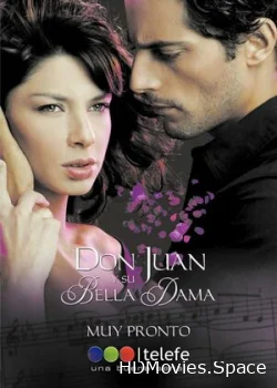 Дон Хуан и его красивая дама 2008
