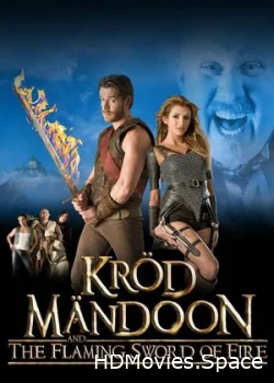 Крод Мандун и Огненный меч 2009