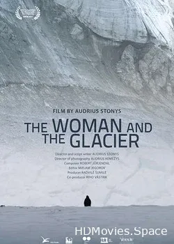 Женщина и ледник (2016)