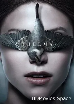 Тельма (2017)