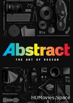 Абстракция: Искусство дизайна (2017)