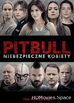 Питбуль. Опасные женщины (2016)