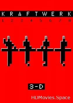 Kraftwerk The Catalogue 3D (2017)