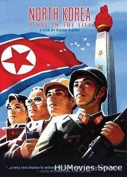 Северная Корея: День из жизни (2004)