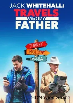 Джек Уайтхолл: Путешествия с Моим Отцом (2017)