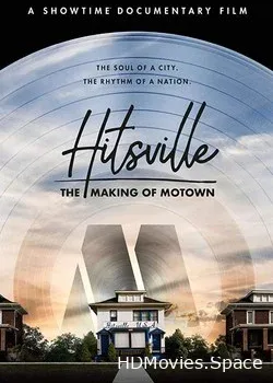 Hitsville: Создание Motown Records (2019)