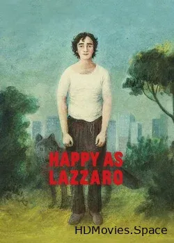 Счастливый Лазарь (2018)