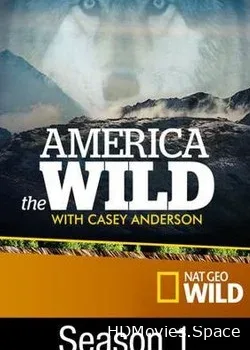 National Geographic. Дикая Америка (2011)