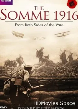 BBC. Битва на Сомме 1916. Взгляд обеих сторон (2016)