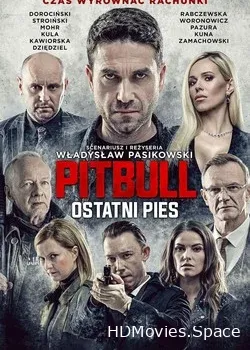Питбуль. Последний пес (2018)