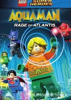 LEGO DC Comics: Аквамен - Ярость Атлантиды (2018)
